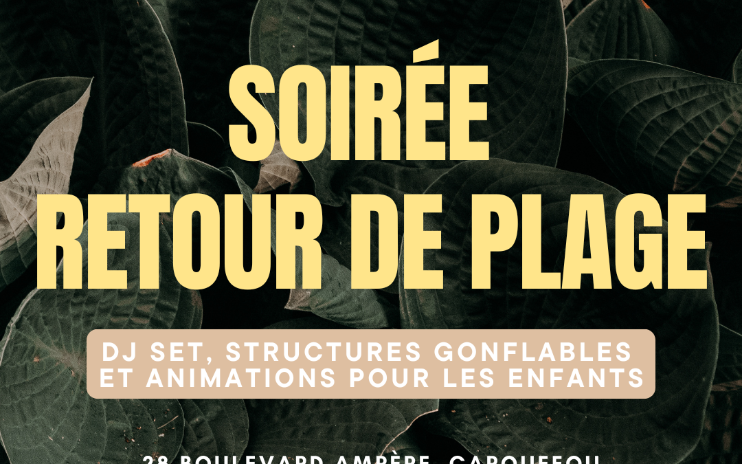 soiree-retour-de-plage-carquefood
