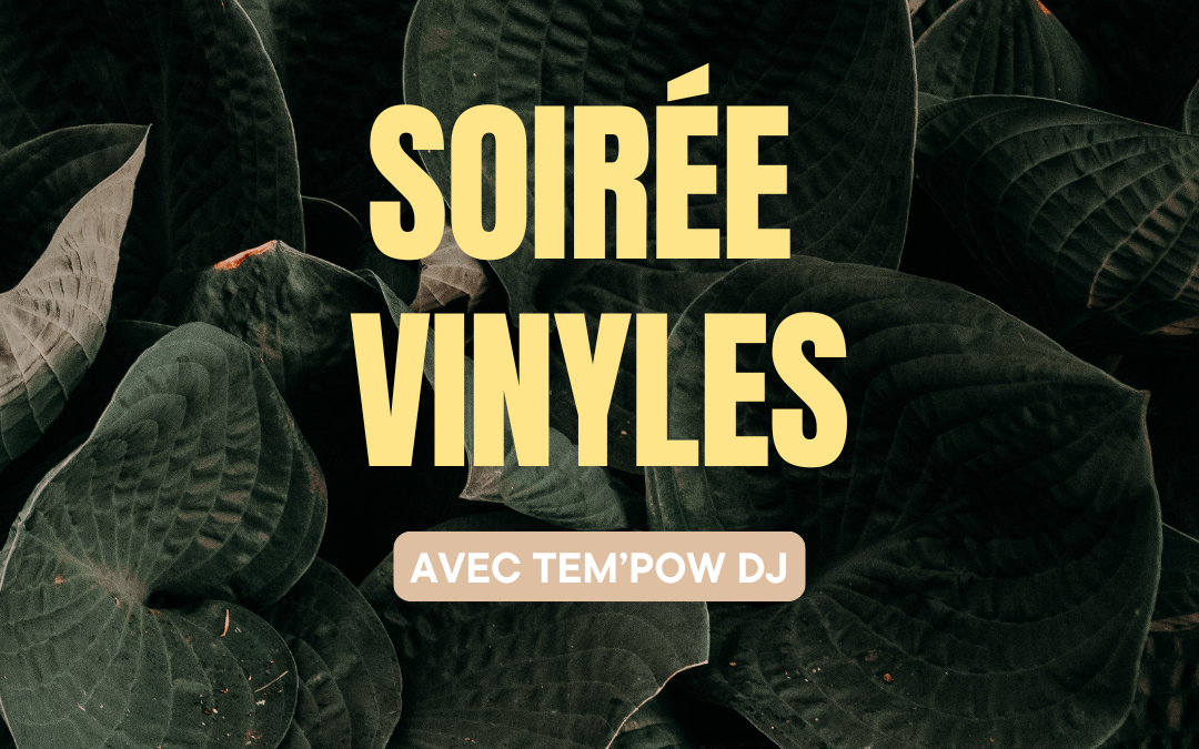 SOIRĂE-VINYLES-CARQUEFOOD-CARQUEFOU